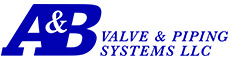 A&B Valve and Piping Systems, LLC